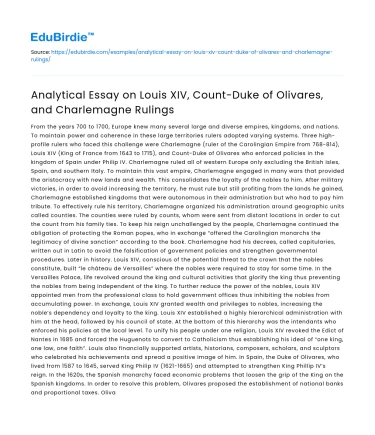 Analysis of Louis XIV, Olivares, & Charlemagne’s Rule