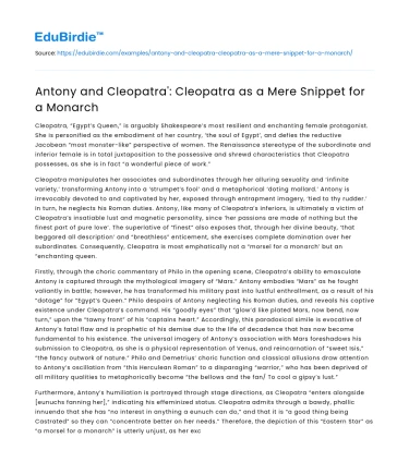 Antony and Cleopatra’: Cleopatra as a Mere Snippet for a Monarch