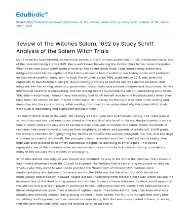 Analysis of The Witches Salem, 1692 by Stacy Schiff: Salem Witch Trials