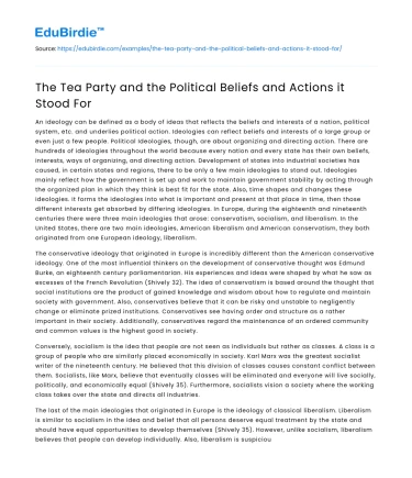 The Tea Party and the Political Beliefs and Actions it Stood For