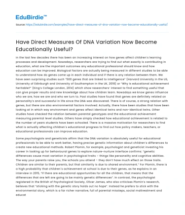 Have Direct Measures Of DNA Variation Now Become Educationally Useful?