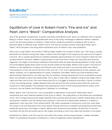 Comparative Analysis of Love in Frost’s Fire and Ice and Pearl Jam’s Black