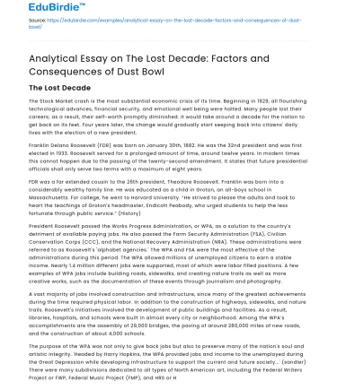 The Lost Decade: Factors and Consequences of Dust Bowl