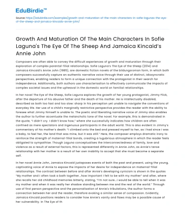 Character Growth in Laguna’s The Eye of The Sheep and Kincaid’s Works