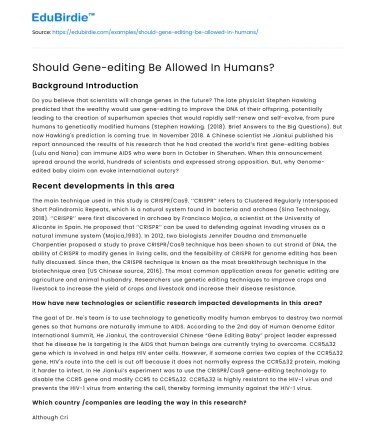 Should Gene-editing Be Allowed In Humans?