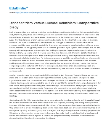 Ethnocentrism Versus Cultural Relativism: Comparative Essay