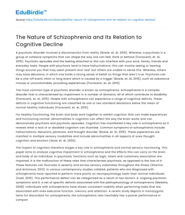 The Nature of Schizophrenia and its Relation to Cognitive Decline