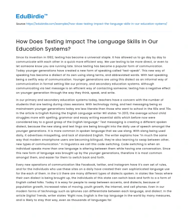 How Does Texting Impact The Language Skills In Our Education Systems?