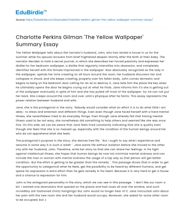 Charlotte Perkins Gilman ‘The Yellow Wallpaper’ Summary Essay
