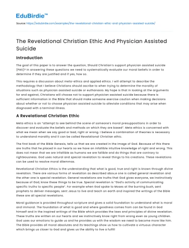 The Revelational Christian Ethic And Physician Assisted Suicide