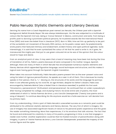 Pablo Neruda: Stylistic Elements and Literary Devices