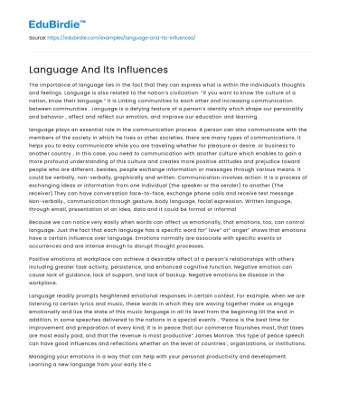 Language Dynamics: Shaping and Influencing Society