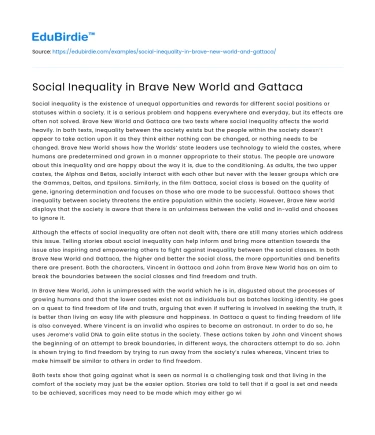 Social Inequality in Brave New World and Gattaca