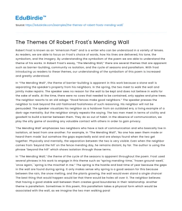 The Themes Of Robert Frost’s Mending Wall