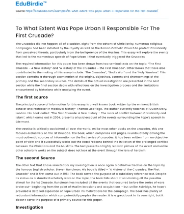 To What Extent Was Pope Urban II Responsible For The First Crusade?