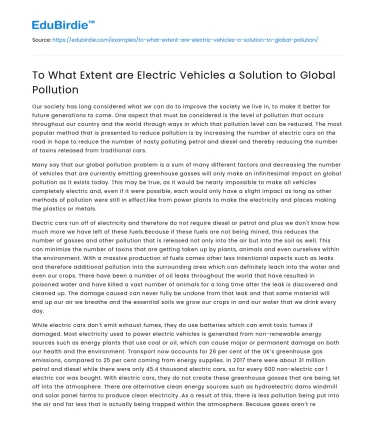 To What Extent are Electric Vehicles a Solution to Global Pollution