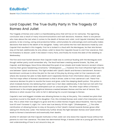 Lord Capulet: The True Guilty Party In The Tragedy Of Romeo And Juliet
