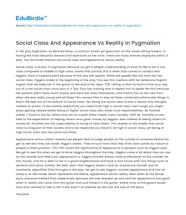Social Class And Appearance Vs Reality In Pygmalion