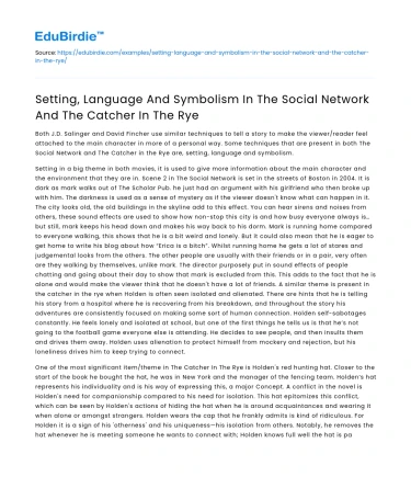 Setting and Symbolism in The Social Network and Catcher in the Rye