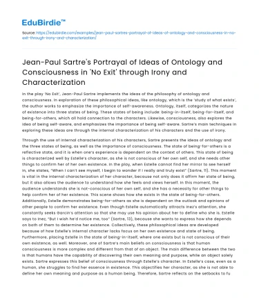 Sartre’s ‘No Exit’: Ontology, Consciousness, Irony, Character