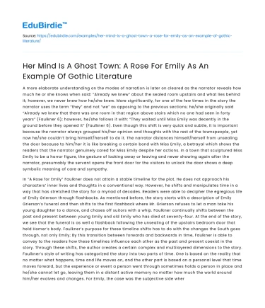 A Rose for Emily: Gothic Literature and a Ghost Town Mind