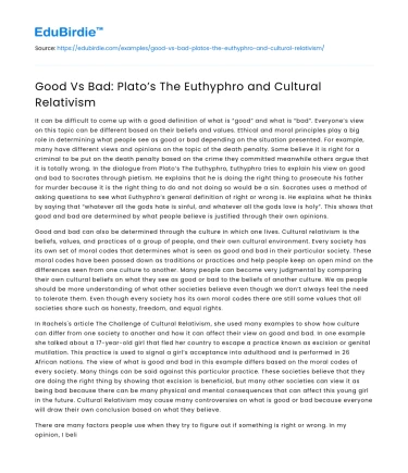 Good Vs Bad: Plato’s The Euthyphro and Cultural Relativism
