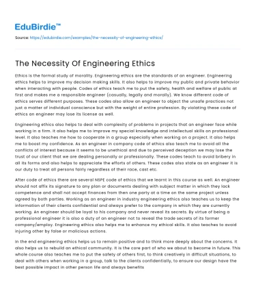 The Necessity Of Engineering Ethics