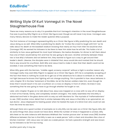 Writing Style Of Kurt Vonnegut In The Novel Slaughterhouse Five