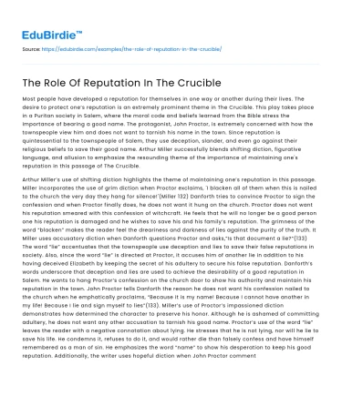 The Role Of Reputation In The Crucible