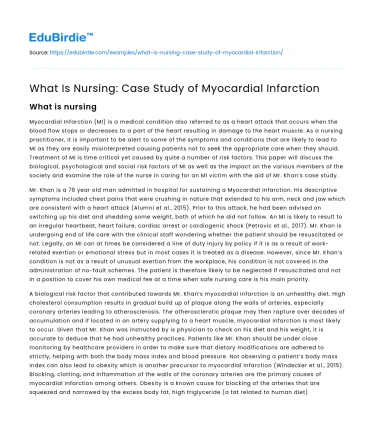 What Is Nursing: Case Study of Myocardial Infarction