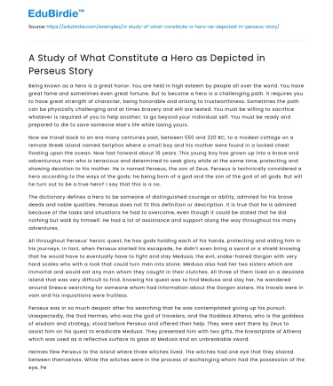 A Study of What Constitute a Hero as Depicted in Perseus Story