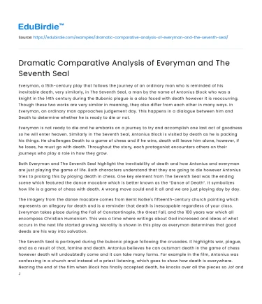 Dramatic Comparative Analysis of Everyman and The Seventh Seal