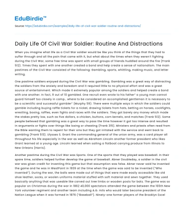 Daily Life Of Civil War Soldier: Routine And Distractions