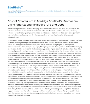 Impact of Colonialism in Danticat’s Brother I’m Dying and Black’s Life