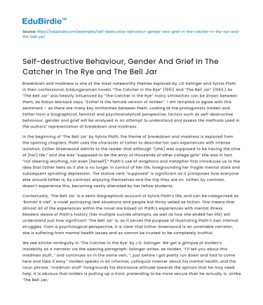 Gender, Grief, and Self-destructive Behavior in Catcher and Bell Jar