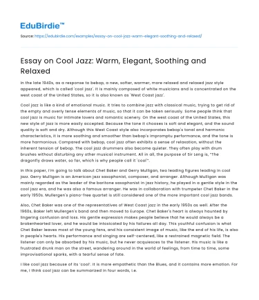 Essay on Cool Jazz: Warm, Elegant, Soothing and Relaxed
