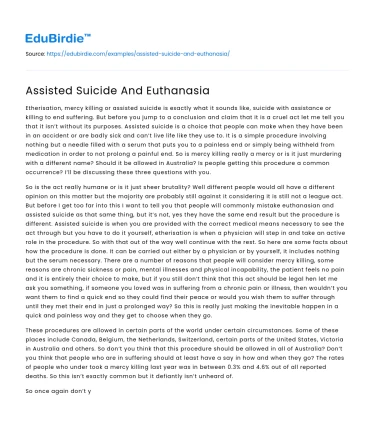 Ethical Dimensions of Assisted Suicide and Euthanasia