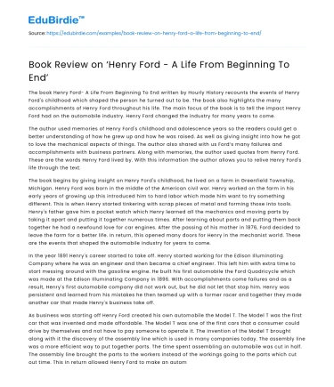 Book Review on ‘Henry Ford – A Life From Beginning To End’