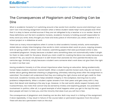 The Consequences of Plagiarism and Cheating Can be Dire