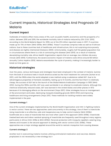 Current Impacts, Historical Strategies And Prognosis Of Malaria
