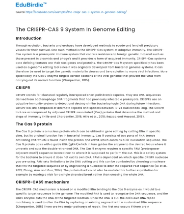 The CRISPR-CAS 9 System In Genome Editing