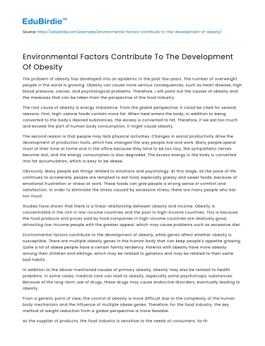 Environmental Factors Contribute To The Development Of Obesity