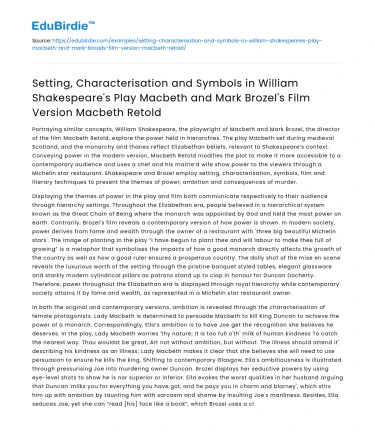 Setting, Characterisation, and Symbols in Macbeth and Macbeth Retold