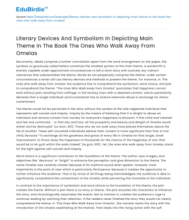 Literary Devices and Symbolism in Omelas Main Theme