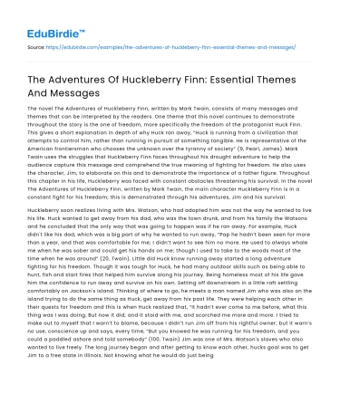 The Adventures Of Huckleberry Finn: Essential Themes And Messages