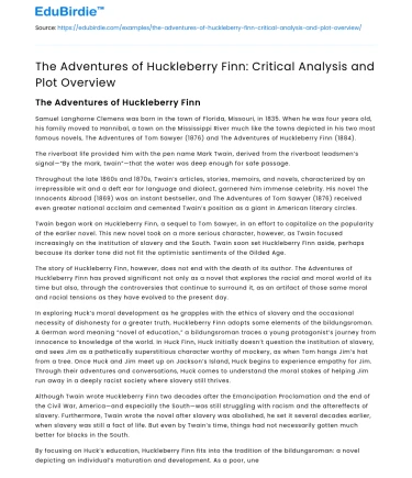 The Adventures of Huckleberry Finn: Critical Analysis and Plot Overview