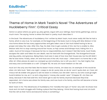 Home in Twain’s The Adventures of Huckleberry Finn: Critical Analysis