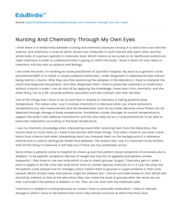 Nursing And Chemistry Through My Own Eyes