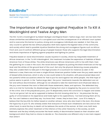 Courage vs Prejudice in To Kill A Mockingbird & Twelve Angry Men