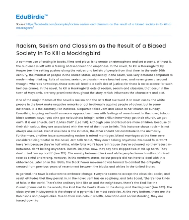 Biased Society’s Impact in To Kill a Mockingbird